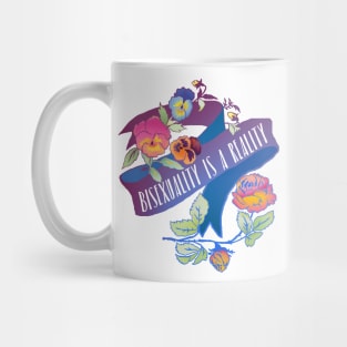 Bisexuality Is A Reality Mug